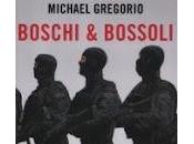 BOSCHI BOSSOLI Michael Gregorio