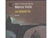 Recensione romanzo Vendetta Marco Vichi