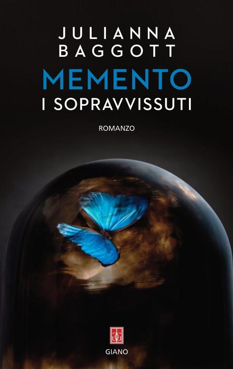 Anteprima, Memento. I sopravvissuti, di Julianna Baggott. Una nuova serie distopica è pronta ad infiammare gli scaffali italiani!