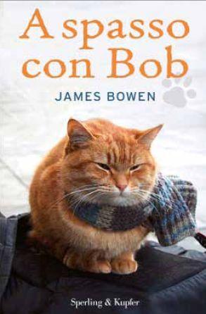 Anteprima: A Spasso con Bob – James Bowen