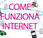 online “Come funziona Internet”