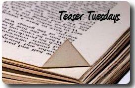 Teaser tuesday 54