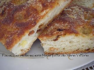 La focaccia dolce della sciùra Maria