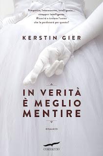 Ultime novità: In verità è meglio mentire di Kerstin Gier