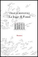 Recensione LA LEGGE DI FONZI di Omar Di Monopoli