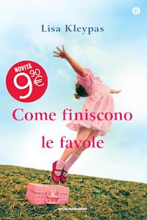 Come finiscono le favole, di Lisa Kleypas. I libri Mondadori in uscita a maggio