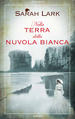 Avvistamento: Nella terra della nuvola bianca di Sarah Lark