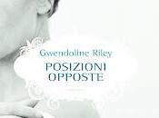 Avvistamento: Posizioni Opposte Gwendoline Riley