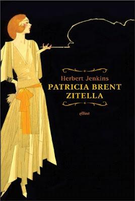 Recensione Patricia Brent,Zitella di Herbert G. Jenkins