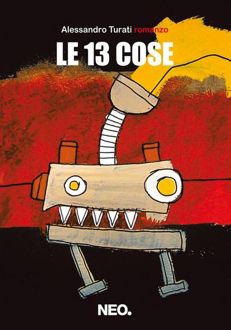 [Recensione] Le 13 cose di Alessandro Turati