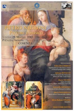 Cosenza, Palazzo Arnone: Pietro Negroni – Pittore e musico