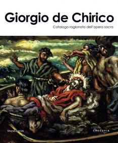 Giorgio de Chirico Catalogo ragionato dell’opera sacra