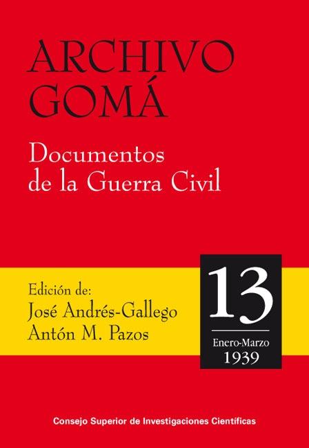 Archivo Gomá. Documentos de la Guerra Civil