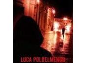 L'UOMO NERO Luca Poldelmengo