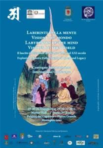 Labirinti della mente – visioni del mondo. Il lascito intellettuale di Elémire Zolla nel XXI secolo. Convegno internazionale 29-31 maggio 2012