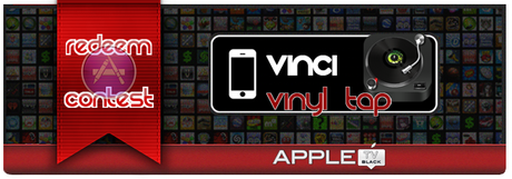 Redeem Contest: Vinci tre App Vinyl Tap