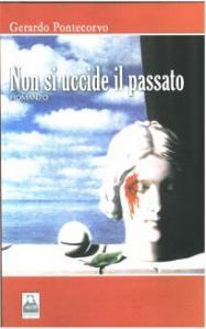 “Non si uccide il passato”