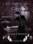 [Racconti free] In nome di Goya – Livin Derevel