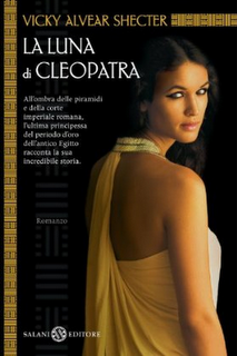 ANTEPRIMA: La luna di Cleopatra di Vicky Alvear Shecter