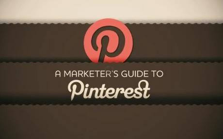 A Marketer's Guide to Pinterest