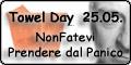 Towel Day - Non fatevi prendere dal Panico