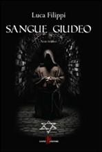 SANGUE GIUDEO NEL WEB: Recensione + Intervista