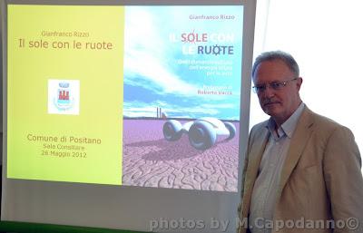 Il sole con le ruote: L'ing. Prof. Gianfranco Rizzo a Positano