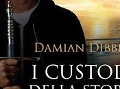 Recensione: custodi della storia Damian Dibben