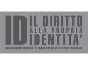 diritto alla propia identita'"