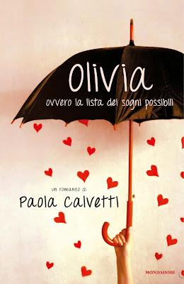 Recensione: Olivia ovvero la lista dei sogni possibili di Paola Calvetti