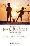 I sogni dei bambini di Sergio Bambaren