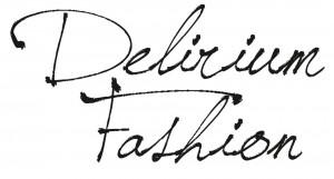 Delirium Fashion!