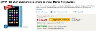 Siete intenzionati ad acquistare il Nokia N9? Vi farà piacere sapere che potete acquistare il Nokia N9 al “prezzo speciale” di 413 Euro!