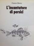 A pesca coi campioni. Mario Albertarelli