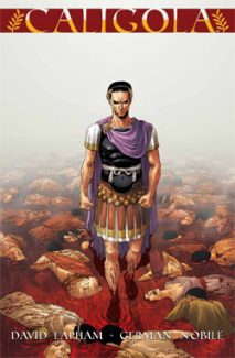 Caligola, un peplum horror in salsa Avatar Press