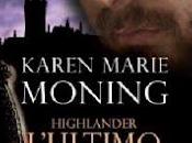 Anteprima "Highlander L'ultimo templari" Karen Marie Moning