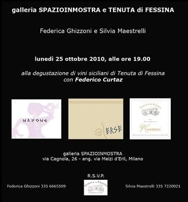 I vini della Tenuta di Fessina alla Galleria Spazioinmostra di Milano. Lunedì 25 ottobre