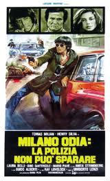 Milano Odia: La polizia non può sparare - Umberto Lenzi
