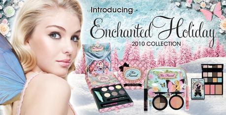 Too Faced : Enchanted Holiday