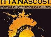 Libreria: Liliana Galatioto, SEGRETO DELLA CITTA' NASCOSTA, Edizioni Zisa, 192, euro 14,90