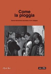 Come la pioggia…