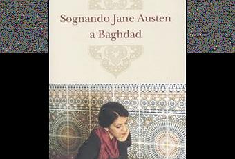 Talking about Jane Austen in Baghdad by Bee Rowlatt