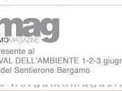 Bmag pronto grande lancio alla prima edizione Festival dell'Ambiente Bergamo! aspetto!!