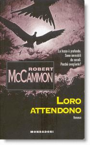 Loro attendono (di Robert McCammon)