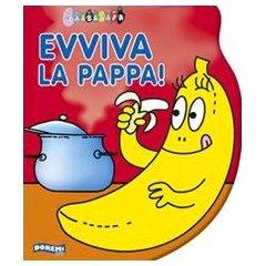 Evviva la pappa! (Barbapapà)