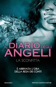 Il diario degli angeli. La sconfitta di Lili St. Crow – Strange Angels 4