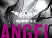 Maximum Ride: Angel James Patterson Ride