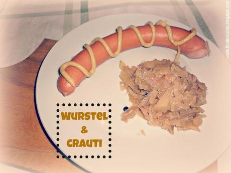 Wurstel & Crauti...per una giornata uggiosa