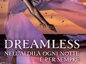 Giorni Libreria: DREAMLESS Josephine Angelini