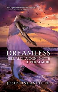 Fra due Giorni in Libreria: DREAMLESS di Josephine Angelini